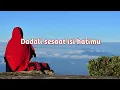Download Lagu Dadali- sesaat isi hatimu (lyrics)