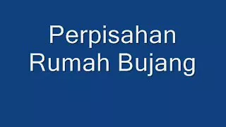 Download Lirik lagu perpisahan rumah bujang MP3