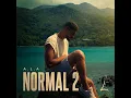 A.L.A NORMAL 2 (Official Music)