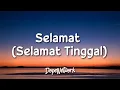 Download Lagu Virgoun feat. Audy - Selamat (Selamat Tinggal)(Lirik Lagu/Lyrics)