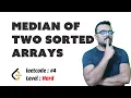 Median of two sorted arrays
