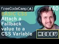 Attach a Fallback value to a CSS Variable Basic CSS Solution Overview