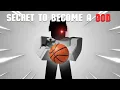 Teaching You How To Become A GOD In Basketball Legends WATCH UNTIL THE END