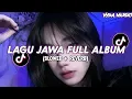 Download Lagu DJ JAWA FULL ALBUM TERBARU 2025 (SLOWED + REVERB) YANG KALIAN CARI