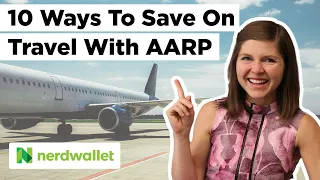 10 Reasons To Get AARP In Your 20 s NerdWallet