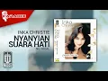Download Lagu Inka Christie - Nyanyian Suara Hati (Official Karaoke Video) | No Vocal