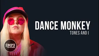 Download Dance Monkey (mp3 Lyrics) Tones And I MP3