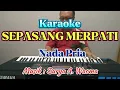 Lagu Karaoke Sepasang Merpati - Nada Pria - Nola Tilaar - Cipt. Rinto Harahap