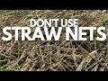 Why Straw Netting is terrible for growing grass