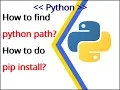 Python example 1 How to find python directory path to do pip install