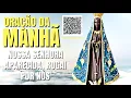 Download Lagu ORAÇÃO DA MANHÃ = NOSSA SENHORA APARECIDA ROGAI POR NÓS QUE RECORREMOS A VÓS