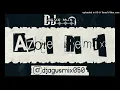 AZOTE REMIX - Lolo OG x Callejero Fino x Alejo Isaak x Salas - DJ AGUS MIX