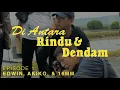 Download Lagu DI ANTARA RINDU DAN DENDAM EPISODE 1: EDWIN DAN AKIKO ASHIZAWA