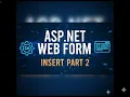 ASP NET Web Forms CRUD Tutorial in Hindi Insert Data into SQL Server Full Practical Series