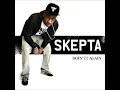 Skepta - Doin it again