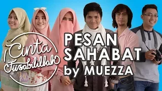 Download Pesan Sahabat - Muezza (OST Cinta Fisabilillah) Lyric Video MP3