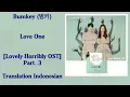 Bumkey (범키) – Love One Lyrics HAN-ROM-INDO Lovely Horribly OST Part. 3