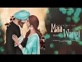 MAA WARGI | SEERA BUTTAR | LOVY SIDHU | MIND FRIQUE | #MAAWARGI #newpunjabisong2023