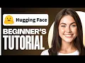 What Is Hugging Face and How To Use It Tutorial For Beginners