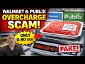 Grocery Store SCAM Walmart Publix Lying About Food Weights