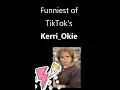 Funniest of Kerri - Okie on TikTok