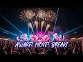 Download Lagu Awake! Move! Break! | High-Energy Electronic Dance Music ⚡ #EDM #Festival #Techno