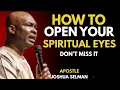 Download Lagu HOW TO OPEN YOUR SPIRITUAL EYES | Apostle Joshua Selman