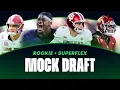 RAPID FIRE Superflex Dynasty Rookie Mock Draft 2 Rounds 2026 Fantasy Football