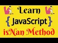 JavaScript Lecture - 56 isNaN Method