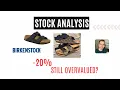 Birkenstock Stock Analysis Down 20 Buy the Dip