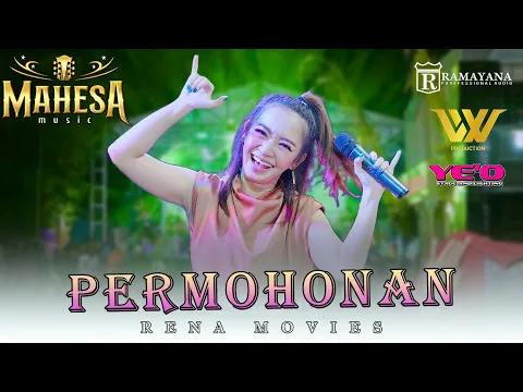 Download MP3 PERMOHONAN - RENA MOVIES  | MAHESA Music | Live In Mojosarirejo Driyorejo Gresik Feat RAMAYANA AUDIO
