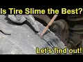 Is Tire Slime the Best Fix-a-Flat vs Tire Slime TireJect MultiSeal Let s find out