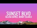 Download Lagu Selena Gomez - Sunset Blvd (Lyrics) ft. benny blanco