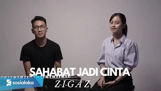 Download SAHABAT JADI CINTA - ZIGAZ | MICHELA THEA MP3