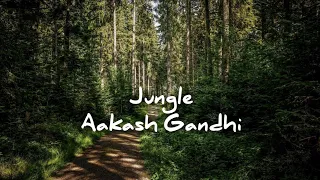 Download Aakash Gandhi - Jungle ( Cinematic Dramatic Music ) @Music Audio Youtube Library. MP3