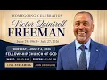 Celebration of Life and legacy of Victor Victor Quintrell Freeman Freeman