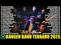 Download Lagu KANGEN BAND - Cinta Sampai Mati, Cinta Sampai Mati 2 | Kumpulan Lagu - Lagu Kangen Band Terbaik 2025
