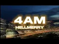 Lagu HELLMERRY - 4AM (LYRICS)