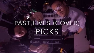 Download Past Lives (Borns, Live Cover) - Picks MP3