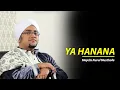 Download Lagu Majelis Nurul Musthofa - Yaa Hanaa naa ( Lirik \u0026 Terjemah )