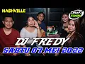 Download Lagu DJ FREDY TERBARU SABTU 7 MEI 2022 FULL BASS || NASHVILLE