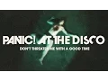 Download Lagu Panic! At The Disco: Don't Threaten Me With A Good Time [OFFICIAL VIDEO]