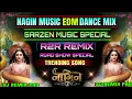 Download Lagu Nagin music edm mix 2025 (Unique Style Circuit Remix) dj song 2025 Dj R2R Music