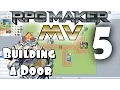 RPG Maker Tutorial - Building a Door