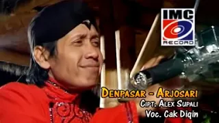 Download Cak Diqin   Denpasar Arjosari MP3