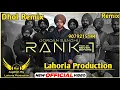 Download Lagu Rank 1 Dhol Remix Jordan Sandhu Ft. Rai Jagdish By Lahoria Production New Punjabi Song Dhol Mix 2023