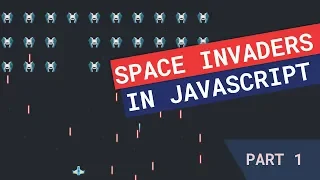 Creating Space Invaders in JavaScript Part 1
