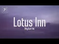 Download Lagu Why Don't We - Lotus Inn (Lyrics)