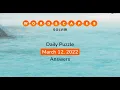 WordScapes March 12 2022 Answers