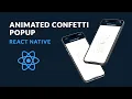 Confetti Animation in React Native